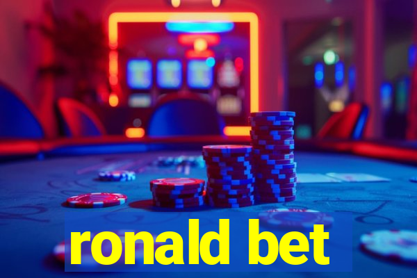 ronald bet